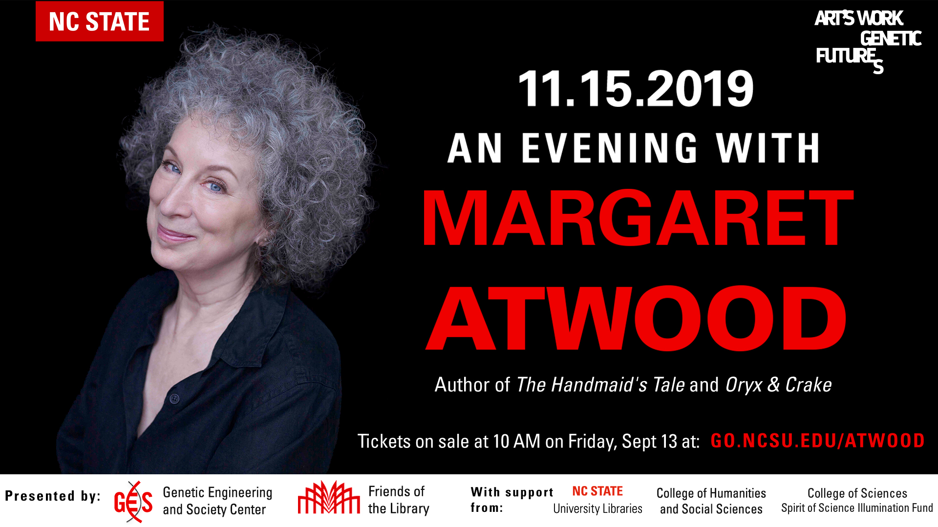 Photo of Margaret Atwood. 11.15.2019 - An Evening with Margaret Atwood. Presented by the GES Center and Friends of the Library. Learn more at go.ncsu.edu/atwood